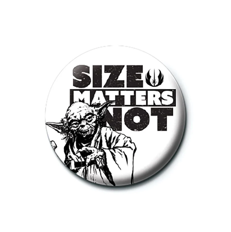 Star Wars (Size Matters Not) Pinbadge - PB2592