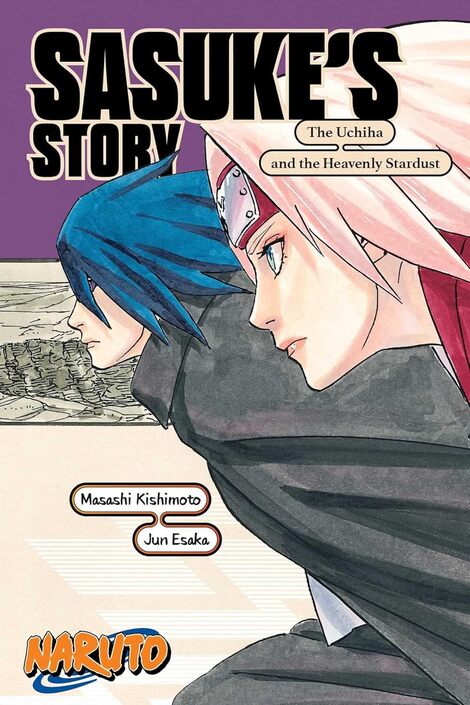 Naruto: Sasuke's Story―The Uchiha and the Heavenly Stardust