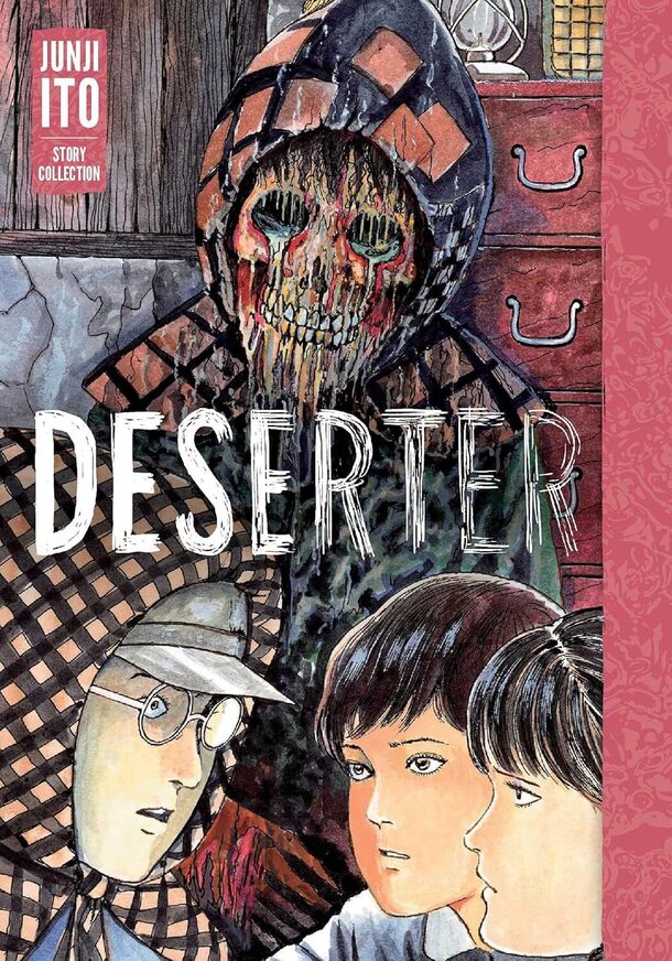 Deserter: Junji Ito Story Collection Hardcover