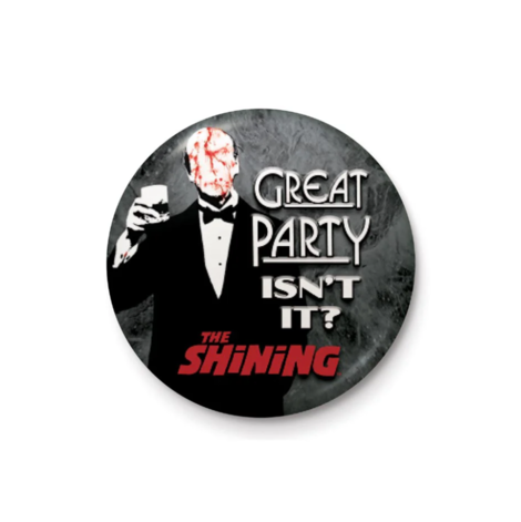 The Shining (Great Party) Badge - PB6167